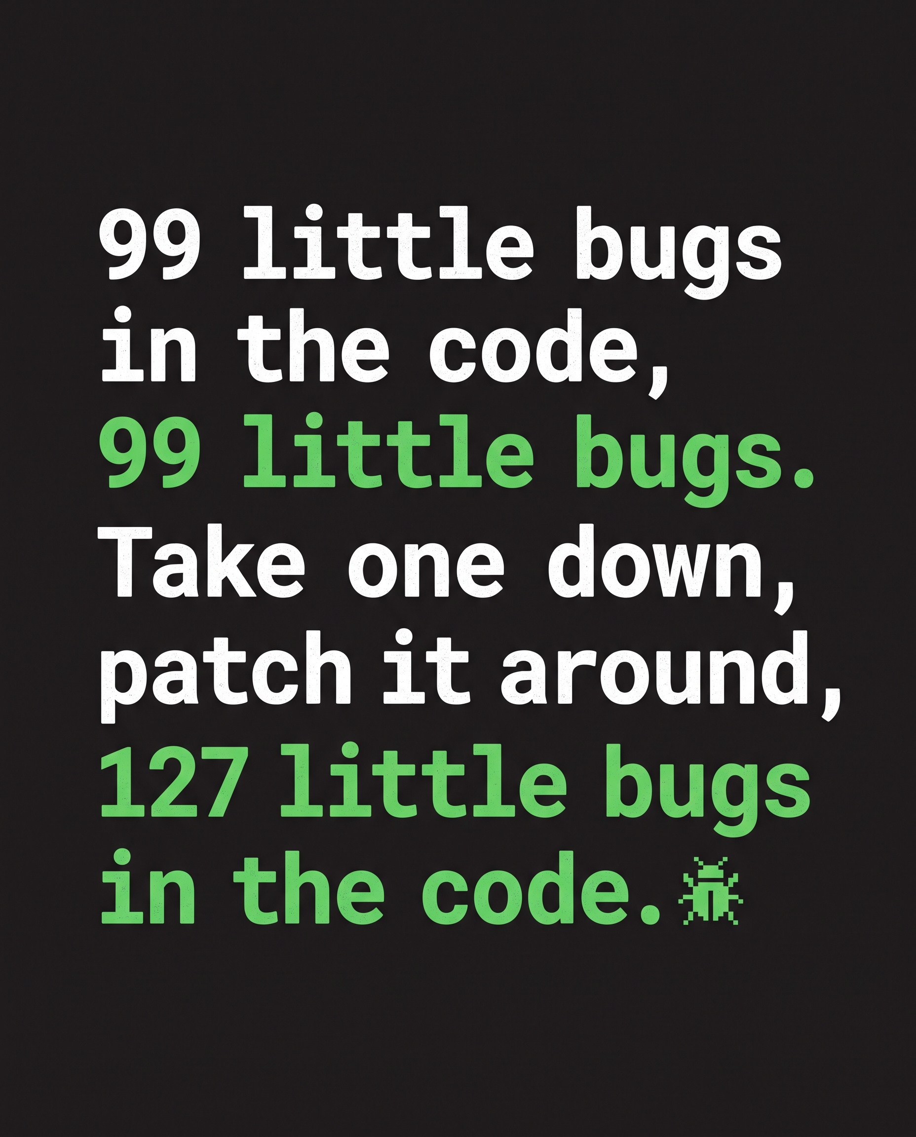 99 little bugs in the code hoodie design